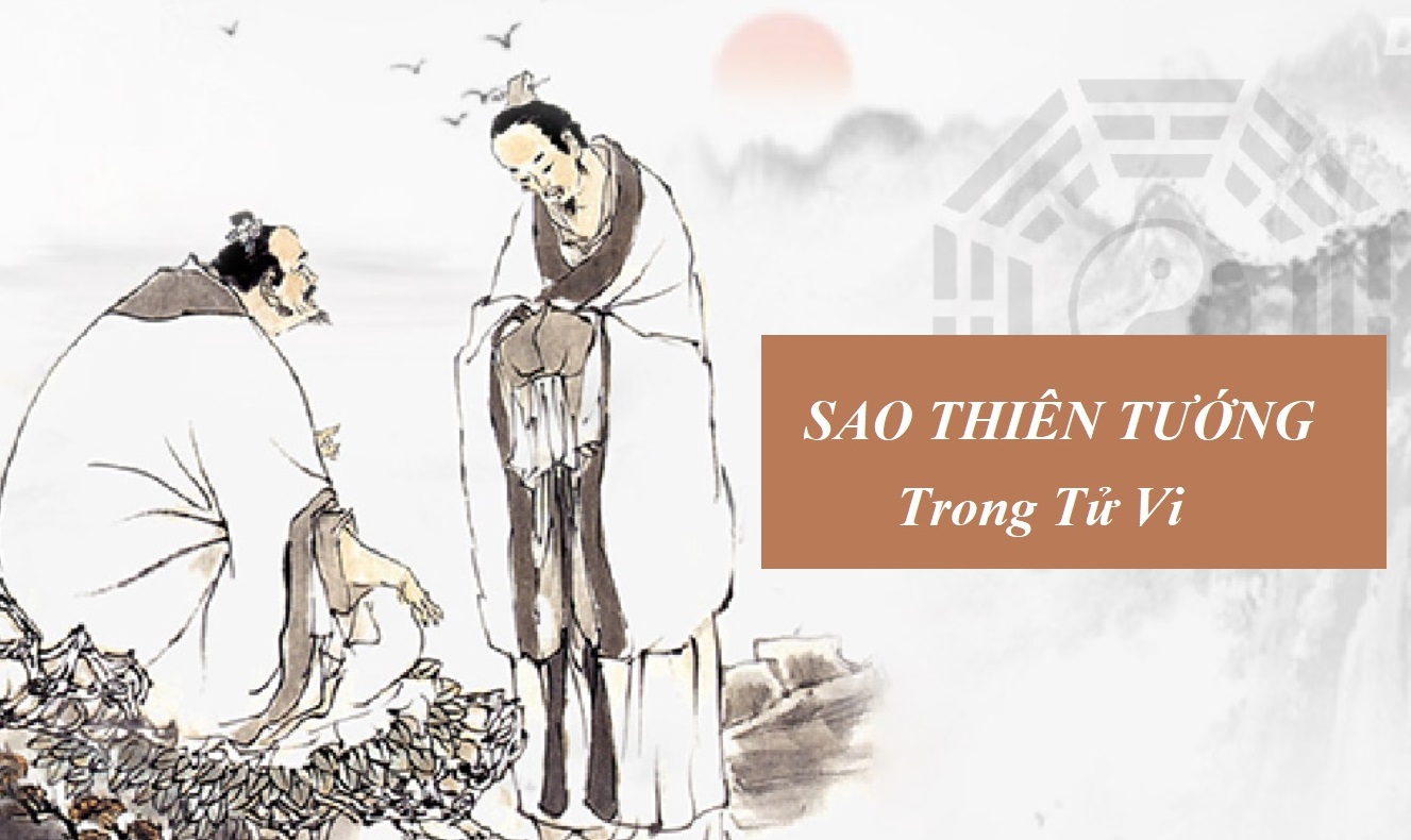 Read more about the article Sao Thiên Tướng là gì, có vị trí, ý nghĩa như thế nào trong Tử Vi?